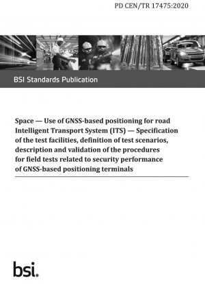 道路高度道路交通システムにおける宇宙ベースのGNSS測位の応用