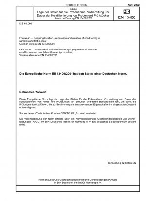 履物 サンプリング場所、試験片および試験片の準備および経年劣化耐久性; ドイツ語版 EN 13400:2001
