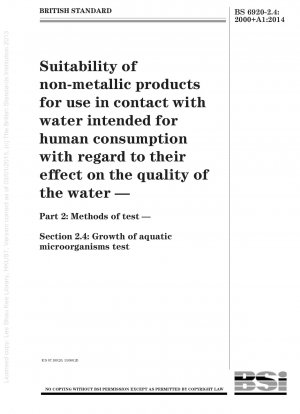 水質への影響による非金属製品の人間の水との接触の適合性の判定 試験方法 水生微生物の試験の増加