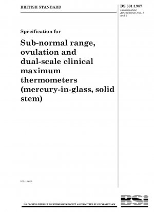 正常範囲未満、排卵およびデュアルスケール臨床最高体温計 (ガラス入り水銀、固体ステム) 仕様