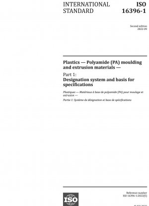 プラスチック：ポリアミド (PA) 成形および押出材料 パート 1: 命名体系と仕様の根拠