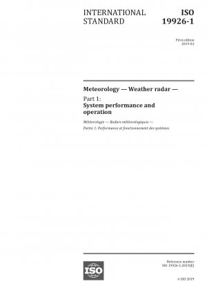 気象学、気象レーダー、パート 1: システムのパフォーマンスと操作