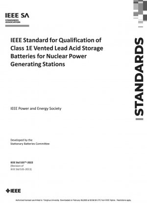 原子力発電所用クラス 1E 換気型鉛蓄電池の認定に関する IEEE 規格