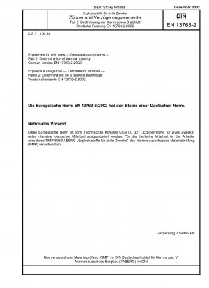 民間使用の爆発物、起爆装置およびリレー、パート 2: 熱安定性の測定、ドイツ語版 EN 13763-2:2002