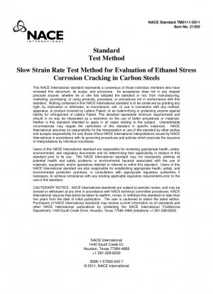 炭素鋼のエタノール応力腐食割れを評価するための低速ひずみ速度試験方法