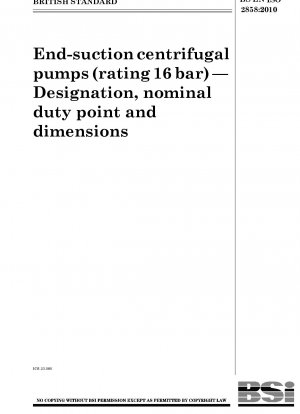 エンドサクション遠心ポンプ (定格圧力 16 bar) 命名法、公称負荷点および寸法