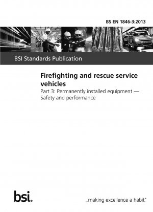 消防救助車両、常設設備、安全性と性能