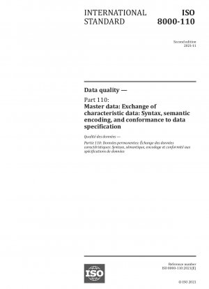 データ品質 パート 110: マスター データ: 特性データの交換: 構文、セマンティック エンコーディング、およびデータ仕様への準拠