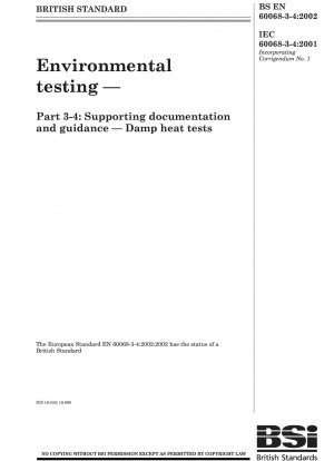 環境試験 - パート 3-4: サポート文書とガイダンス - 湿熱試験
