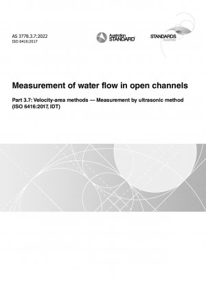 開水路流量測定 パート 3.7: 速度面積法超音波法測定 (ISO 6416:2017IDT)
