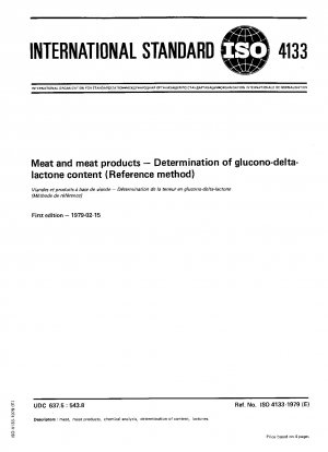 肉および肉製品中のグルコン酸-デルタ-ラクトン含有量の測定（参考方法）