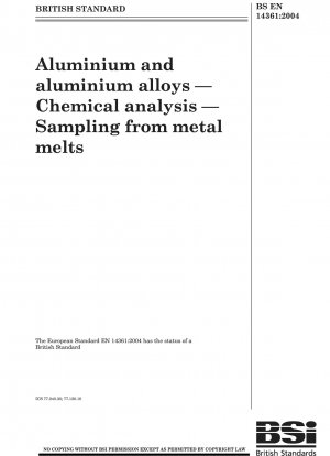 アルミニウムおよびアルミニウム合金、化学分析、溶融金属のサンプリング