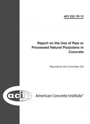 生または加工された天然ポゾランのコンクリートへの使用に関する報告