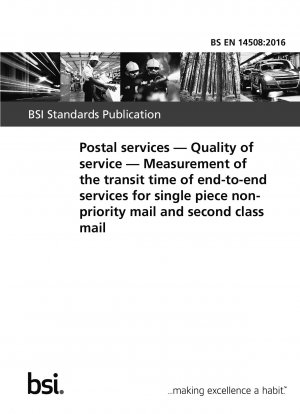 郵便サービス、サービス品質、単一品目の非優先郵便物および第二種郵便物のフルサービス配達時間の測定。