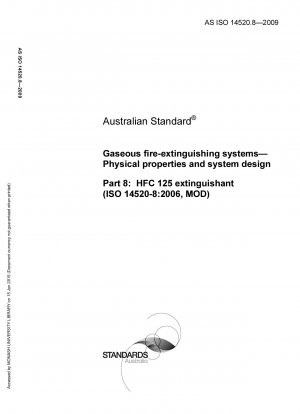 ガス消火システム HFC 125 消火剤の物理的特性とシステム設計 (ISO 14520-8: 2006、MOD)