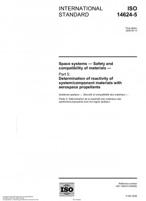 航空宇宙システム 材料の安全性と適合性 パート 5: 航空宇宙スラスターのシステム/コンポーネント材料の活性の決定