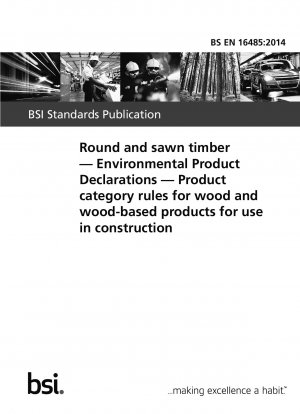 丸材および製材品 環境製品宣言 建設に使用される木材および木材製品の製品カテゴリー規則