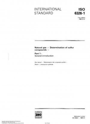 天然ガス中の硫化物の測定 パート 1: 一般原則