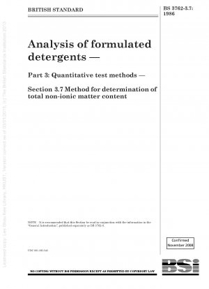 配合洗剤の分析 パート 3: 定量的試験方法 セクション 3.7 総非イオン性物質含有量の測定方法