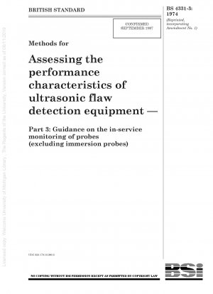 超音波探傷装置の性能特性の評価方法 第３部：プローブ（浸漬プローブを除く）の使用中モニタリングに関するガイドライン