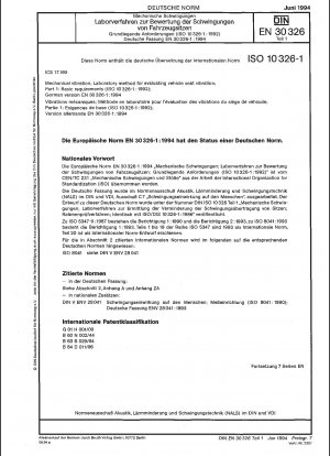 機械的振動、車両シートの振動を評価するための実験室法、パート 1: 基本要件 (ISO 10326-1: 1992)、ドイツ語版 EN 30326-1: 1994