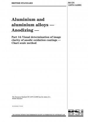 アルミニウムおよびアルミニウム合金、陽極酸化、陽極酸化層のミラー解像度の視覚的決定、表スケール法