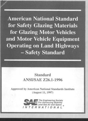 高速道路車両の窓および自動車機器に使用される安全ガラス材料の安全仕様に関する米国国家規格