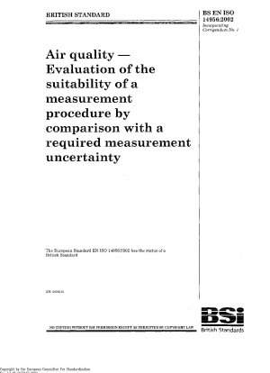 大気の質 指定された測定不正確さ方法 ISO 14956-2002 との比較による、使用される測定方法の適合性の評価