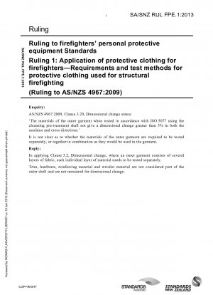 消防士用個人用保護具の標準規格 1: 消防士用防護服の適用 - 構造消防に使用される防護服の要件と試験方法 (AS/NZS 4967:2009 コード)