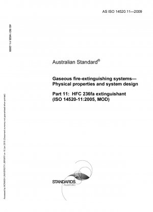 ガス消火システム HFC 236fa 消火剤の物理的特性とシステム設計 (ISO 14520-11: 2005、MOD)