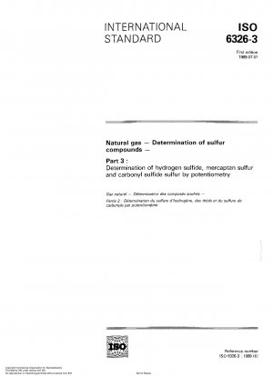 天然ガス中の硫化物の定量 パート 3: 電位差分析による硫化水素、メルカプタン硫黄および硫化カルボニルの定量