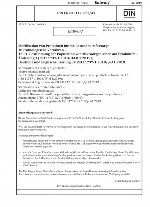 栄養補助食品の滅菌 - 微生物学的方法 - パート 1: 製品上の微生物集団の測定 - 修正 1 (ISO 11737-1:2018/DAM 1:2019)