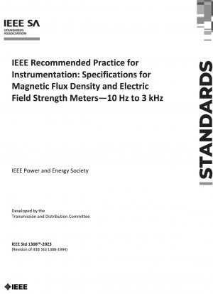 IEEE 推奨機器慣行: 磁束密度および電界強度計の仕様 10 Hz ～ 3 kHz