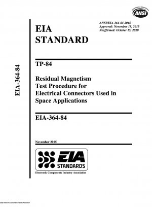 TP-84 宇宙用途で使用される電気コネクタの残留磁気試験手順
