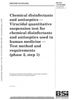 化学的消毒剤および防腐剤 ヒトの医療に使用される化学的消毒剤および防腐剤の定量的ウイルス浮遊試験 試験方法と要件 (フェーズ 2、ステップ 1)