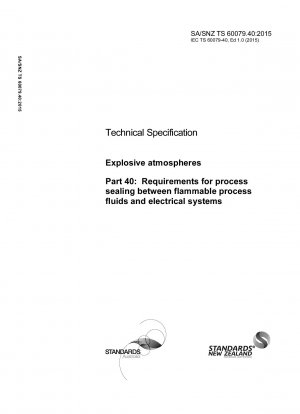 爆発性雰囲気 パート 40: 可燃性プロセス流体と電気システムの間のプロセスシールの要件