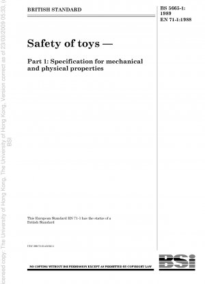 玩具の安全性 パート 1: 機械的および物理的性能の仕様
