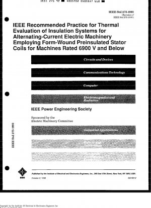 AC モーター絶縁システムの熱評価の推奨手順 定格電圧 6900V 以下のモーターに対するモールド巻き事前絶縁ステータ コイルの使用