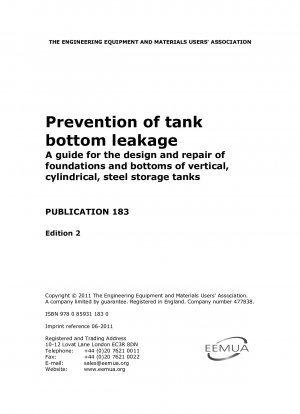 タンク底部漏洩防止 鋼製縦型円筒形貯蔵タンクのタンク座およびタンク底部の設計および補修の手引き（第2版）