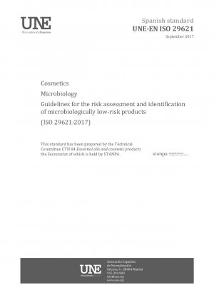 微生物学的に低リスク製品のリスク評価と特定のための化粧品微生物学ガイドライン (ISO 29621:2017)