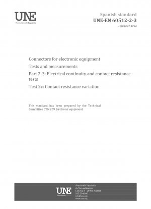 電子機器コネクタ試験および測定パート 2-3: 導通および接触抵抗試験 試験 2c: 接触抵抗の変化