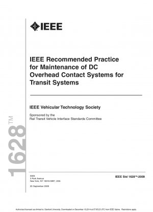 輸送システムにおける DC 頭上接触システムのメンテナンスに関する IEEE 推奨実践方法