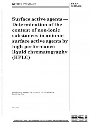 界面活性剤 高速液体クロマトグラフィーによるアニオン性界面活性剤中の非イオン性物質含有量の測定。
