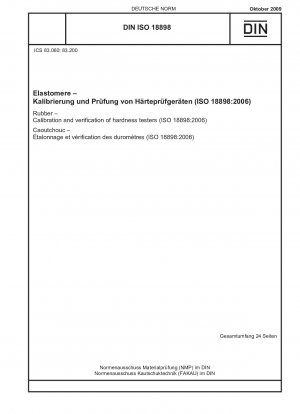 ゴム 硬度検出器の分極と承認 (ISO 18898:2006)、DIN ISO 18898:2009-10 の英語版