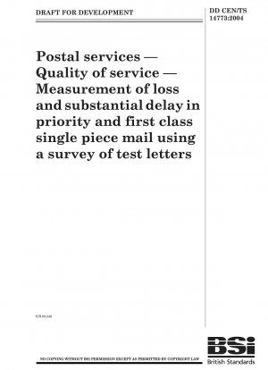 郵便サービス サービス品質 テストレター調査法による優先品目および最上位単品品の紛失・遅延の測定