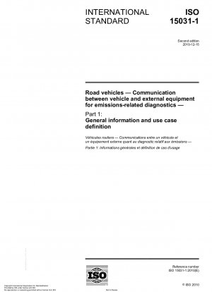 道路車両 排出ガス関連診断のための車両と外部デバイス間の通信 パート 1: 一般情報とユースケースの定義