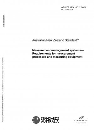 測定管理システム 測定プロセスおよび測定機器の要件 (ISO 10012:2003; NZS 10012.1 および AS 3912.1 に置き換わります)