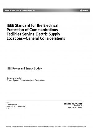 給電場所にサービスを提供する通信設備の電気的保護に関する IEEE 規格 一般的な考慮事項