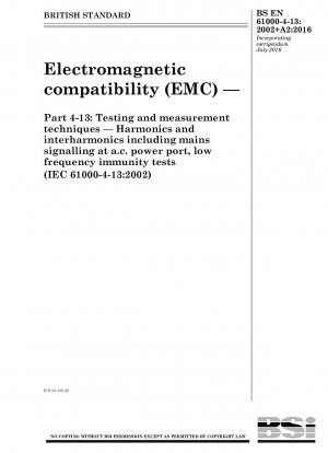 電磁両立性 (EMC) のテストおよび測定技術 AC 電源ポートでの電力信号を含む高調波および中間高調波、低周波イミュニティ テスト