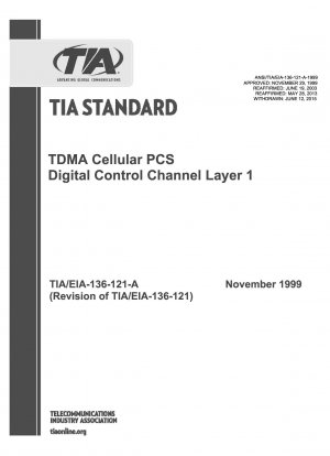 TDMA セルラー PCS デジタル制御チャネル レイヤ 1